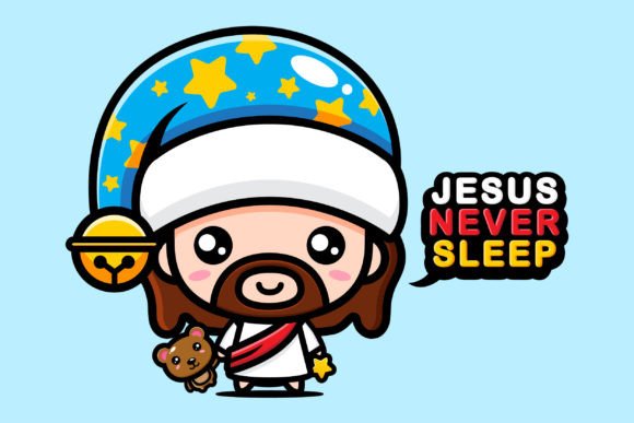 Cute Jesus Christ Never Sleeps Illustrations