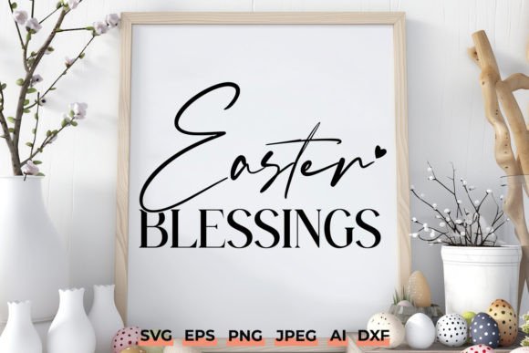 Easter Blessings SVG - Christian Easter Crafts