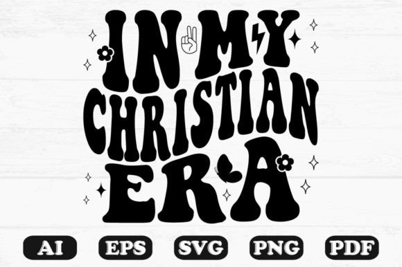 In My Christian Era Retro Wavy Svg Crafts