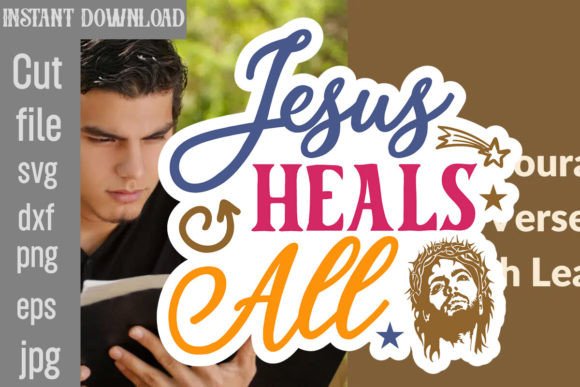 Jesus Heals All SVG Cut File for Crafts