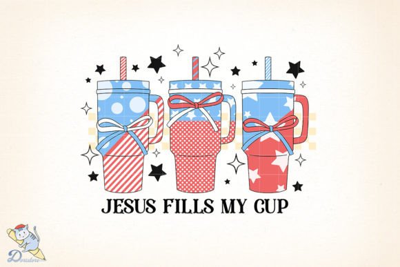 Retro 4th of July Jesus Fills My Cup Crafts