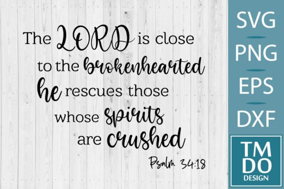 The Lord is Close, Christian Svg Png Crafts
